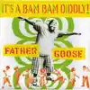 It's a Bam Bam Diddly! CD