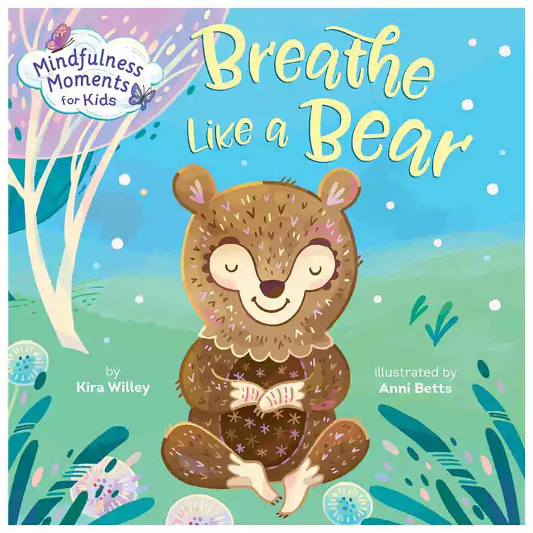 Mindfuless Moments for Kids: Breathe Like a Bear