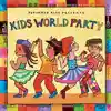 Putumayo Kids, Kids World Party CD