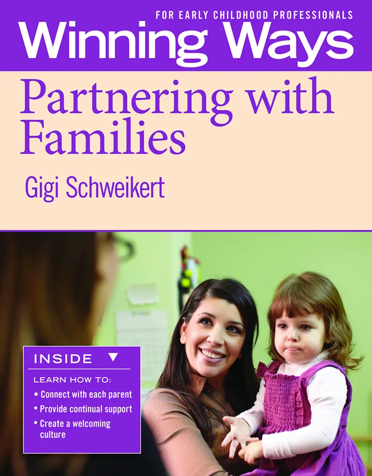 Partnering with Families: Winning Ways for Early Childhood Professionals