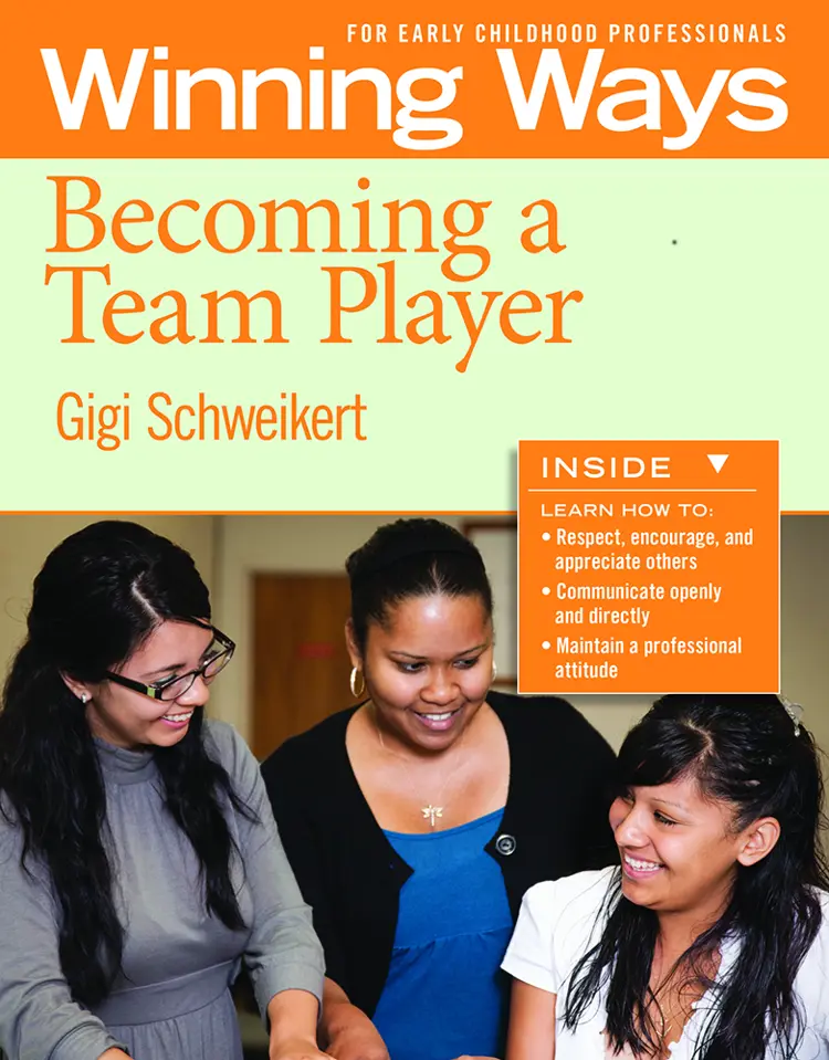 Becoming a Team Player: Winning Ways for Early Childhood Professionals
