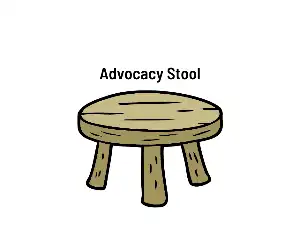 advocacy stool