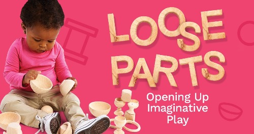 Ideas for Loose Parts Play for Infants & Toddlers