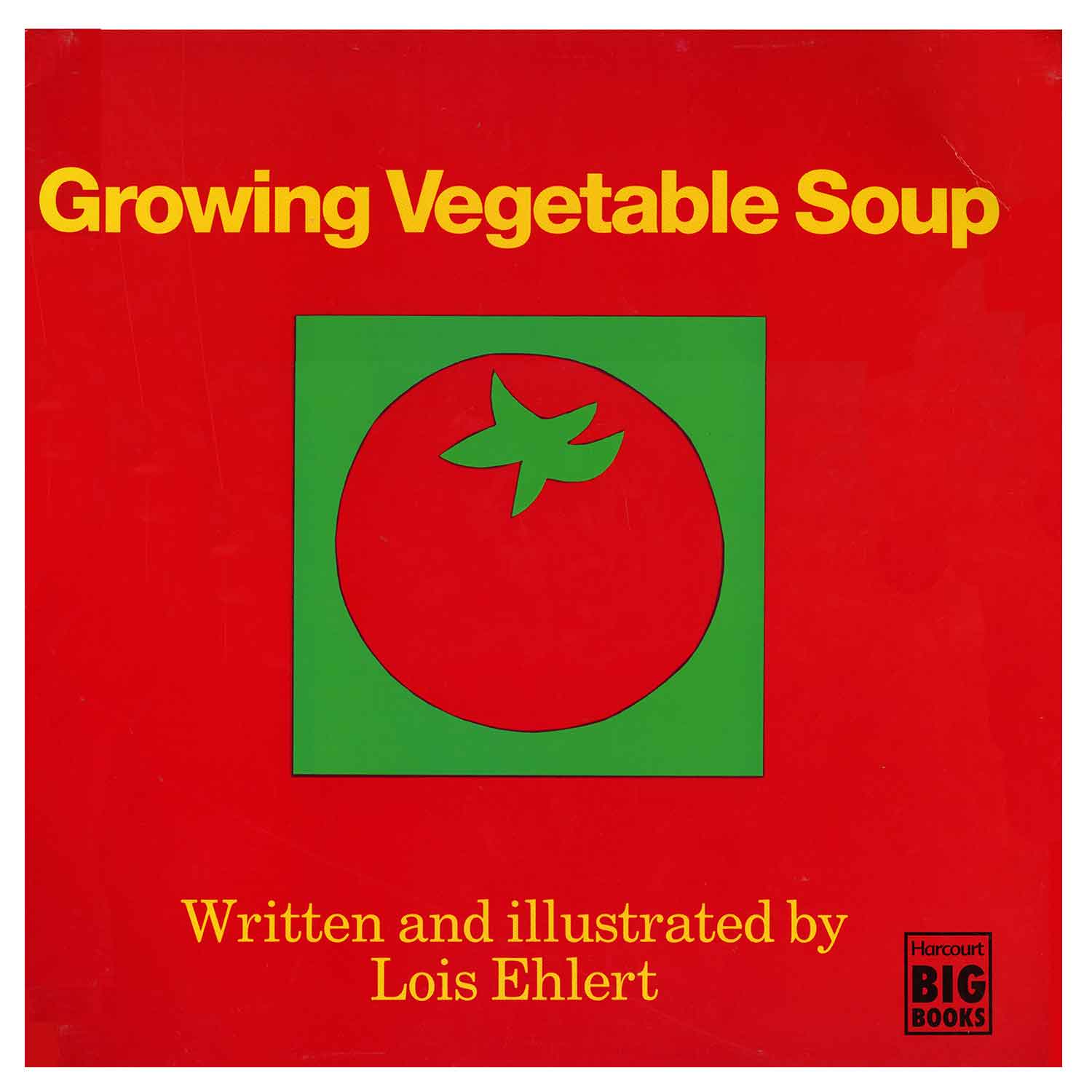 Growing Vegetable Soup Big Book Becker's School Supplies