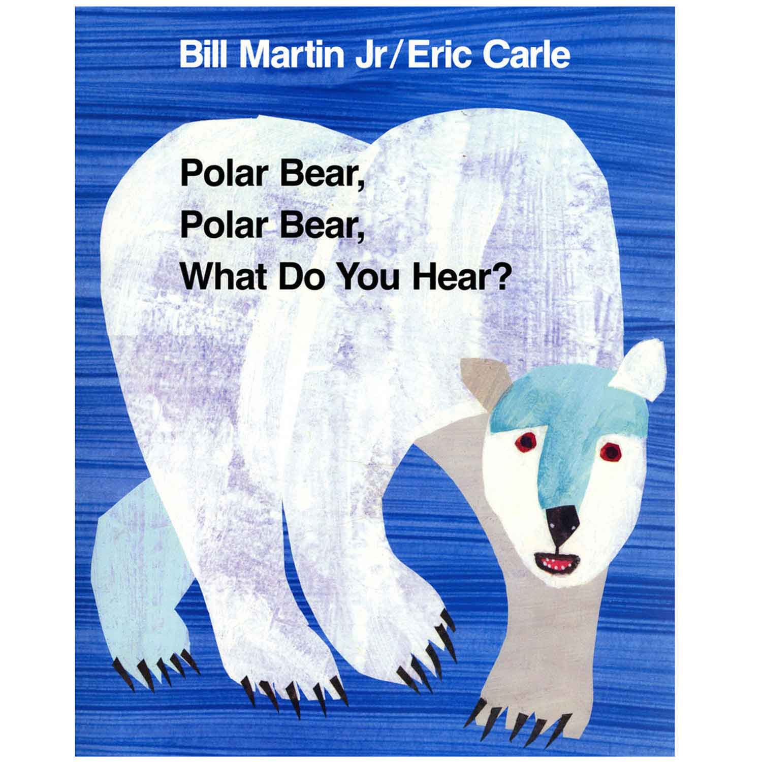 Polar Bear, Polar Bear, What Do You Hear? Becker's School Supplies