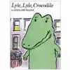 Lyle, Lyle Crocodile