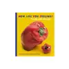 How Are You Peeling?