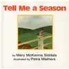 Tell Me A Season