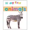 My First Animal Board Book