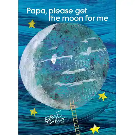 Papa, Please Get the Moon for Me