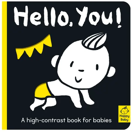 Hello You!: A High-Contrast Board Book