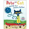 Pete the Cat and His Four Groovy Buttons