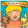 Tails Are Not For Pulling Board Book