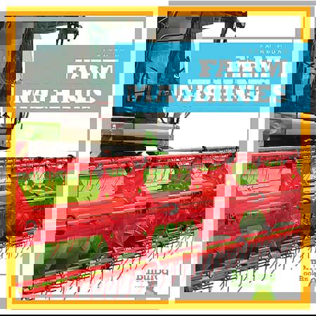 Farm Machines