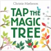 Tap the Magic Tree Hardcover Book