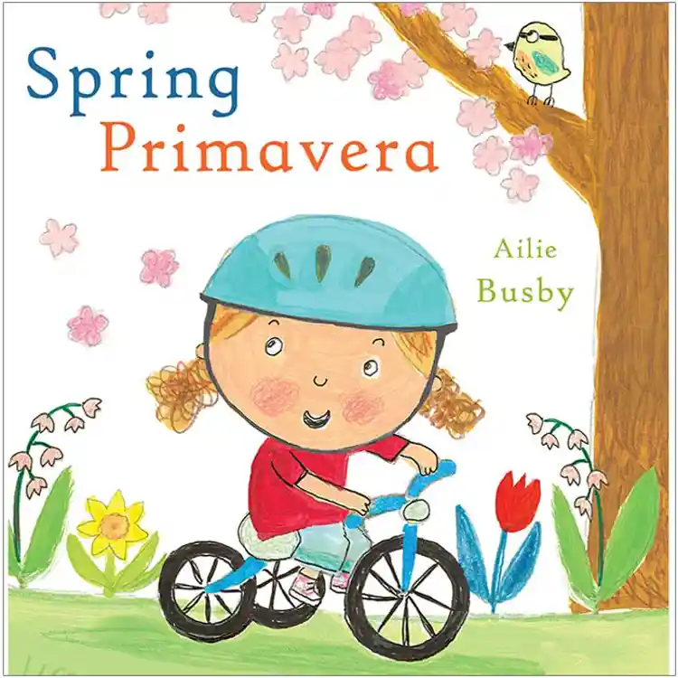 Celebrate Seasons: Spring Bilingual