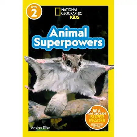 National Geographic Readers:  Animal Superpowers