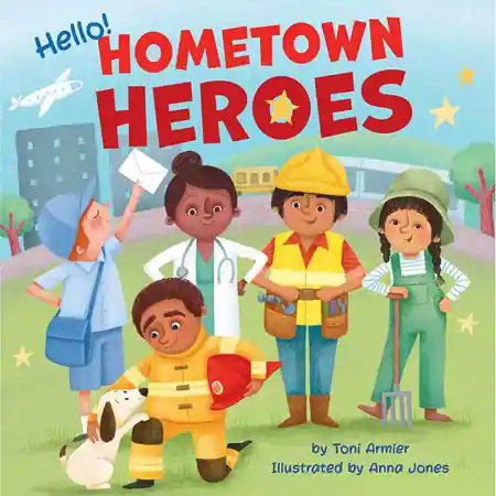 Hello! Hometown Heroes Board Book