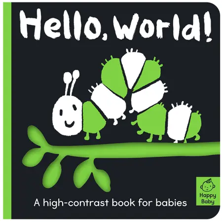 Hello World!: A High-Contrast Board Book