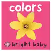 Bright Baby Colors Board Book