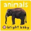 Bright Baby Animals Board Book