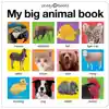 My Big Animal Board Book