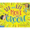 Tap and Rap, Move and Groove