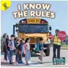 I Know the Rules