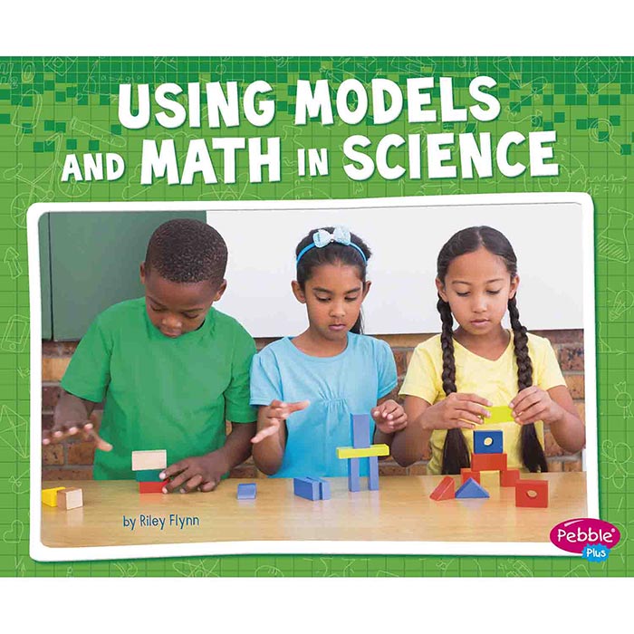 Using Models and Math in Science | Becker's School Supplies