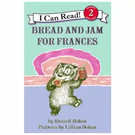 Bread and Jam For Frances