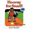 Hooray for Snail!