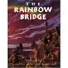 The Rainbow Bridge