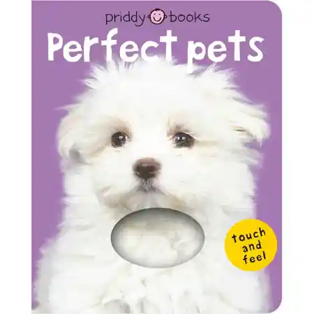 Bright Baby Touch & Feel Perfect Pets