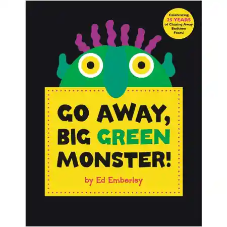 Go Away Big Green Monster