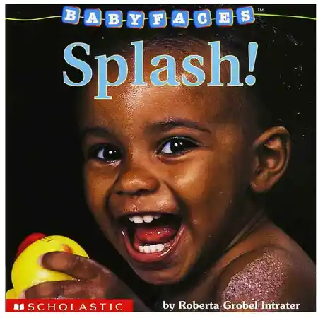 Baby Faces: Splash
