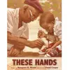 These Hands