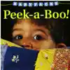 Baby Faces: Peek-a-Boo