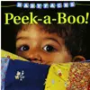 Baby Faces: Peek-a-Boo