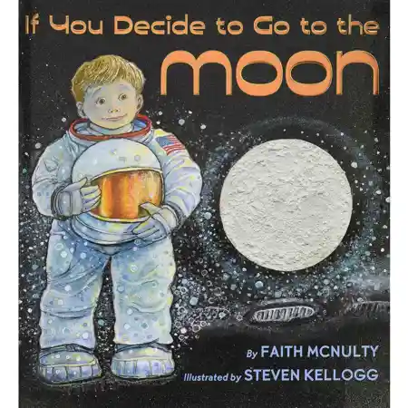 If You Decide to Go to the Moon