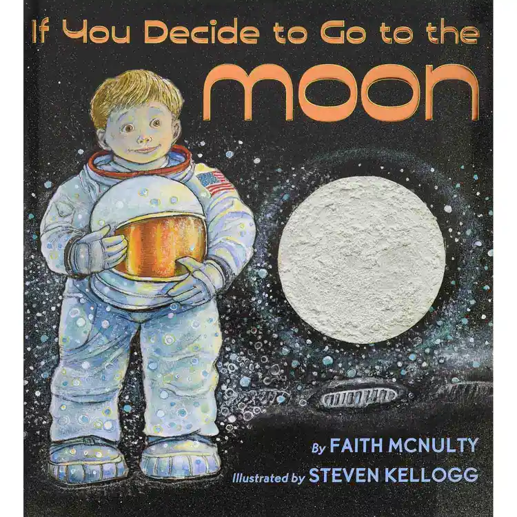 If You Decide to Go to the Moon