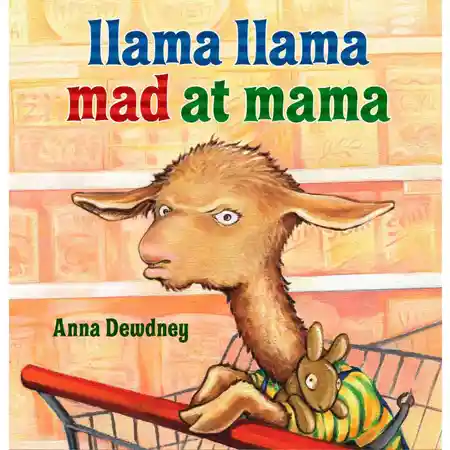Llama Llama Mad at Momma