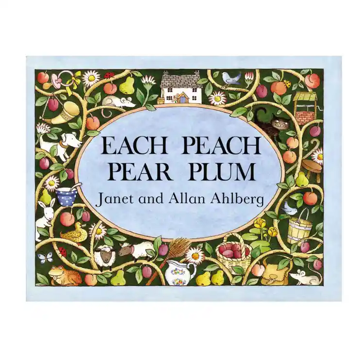 Each Peach Pear Plum