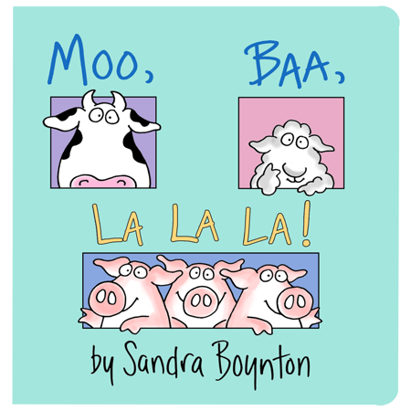 Moo, Baa, La La La!