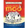 Dooby Dooby Moo