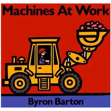 Machines At Work Board Book