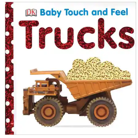 Baby Touch and Feel: Trucks