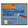 How a House is Built