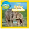 Explore My World Baby Animals