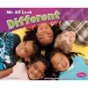 We All Look Different