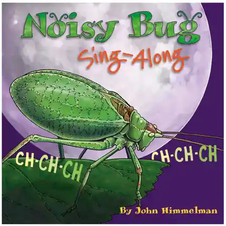 Noisy Bug Sing Along